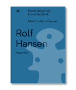 Omslag Rolf Hansen, Keramikk