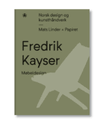 Omslag Fredrik Kayser, Møbeldesign