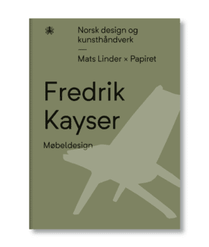 Omslag Fredrik Kayser, Møbeldesign